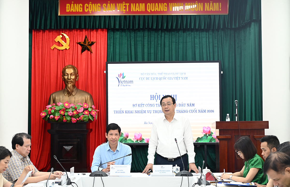 Cục Du lịch Quốc gia Việt Nam tổ chức sơ kết công tác 6 tháng đầu năm 2026